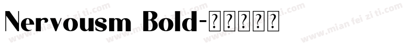 Nervousm Bold字体转换
